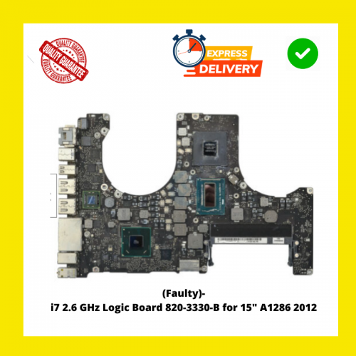 Faulty -i7 2.6 GHz Logic Board 820-3330-B for Apple Macbook Pro Unibody 15" A1286 2012