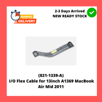 I/O Flex Cable for 13inch A1369 MacBook Air Mid 2011 8211339A
