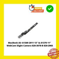 MacBook Air A1369 2011 13" & A1370 11" WebCam iSight Camera 820-3078-B 820-2965