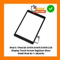iPad 5 / iPad Air A1474 A1475 A1476 LCD Display Touch Screen Digitizer Glass iPad5 iPad Air 1. (BLACK)