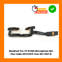MacBook Pro 13"A1502 Microphone Mic Flex Cable 2013-2015 Year 821-1821-B
